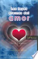 Descargar el libro libro Las Leyes Eternas Del Amor