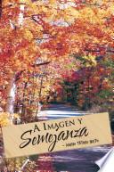 libro A Imagen Y Semejanza