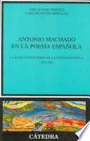 Descargar el libro libro Antonio Machado En La Poesía Española