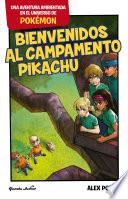libro Bienvenidos Al Campamento Pikachu