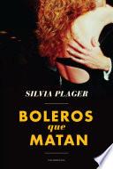 libro Boleros Que Matan