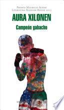 libro Campeon Gabacho (premio Mauricio Achar)