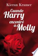 libro Cuando Harry Encontró A Molly