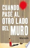 libro Cuando Pasé Al Otro Lado Del Muro