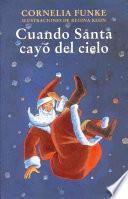 libro Cuando Santa Cayó Del Cielo