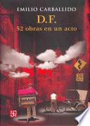 libro D.f., 52 Obras En Un Acto