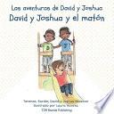 libro David Y Joshua Y El Matón