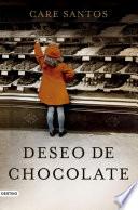 Descargar el libro libro Deseo De Chocolate