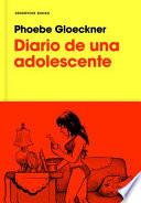 libro Diario De Una Adolescente / The Diary Of A Teenage Girl