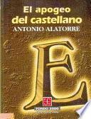 libro El Apogeo Del Castellano