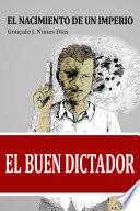 libro El Buen Dictador I