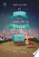 libro El Chico Que Nadaba Con Las Piranas