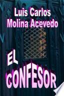 Descargar el libro libro El Confesor