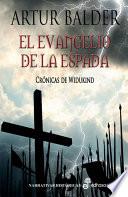 libro El Evangelio De La Espada. I Widukind