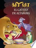 libro El Gatito De Altamira (bat Pat 32)