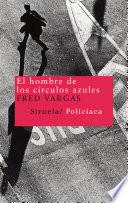 libro El Hombre De Los Círculos Azules