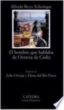 Descargar el libro libro El Hombre Que Hablaba De Octavia De Cádiz