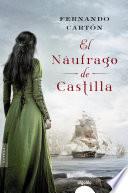 libro El Náufrago De Castilla