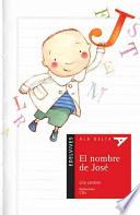 libro El Nombre De Jose / Joseph S Name
