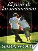 libro El Poder De Los Sentimientos