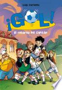 libro El Retorno Del Capitán (¡gol! 9)