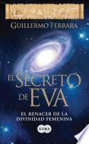 Descargar el libro libro El Secreto De Eva (trilogía De La Luz 2)