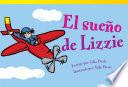 Descargar el libro libro El Sueño De Lizzie (lizzie S Dream)