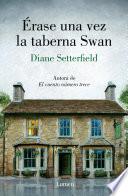 libro Érase Una Vez La Taberna Swan
