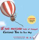 Descargar el libro libro ¡eres Curioso Todo El Tiempo!/curious George Curious You: On Your Way! (read Aloud)