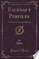 libro Escenas Y Perfiles