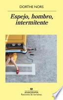 libro Espejo, Hombro, Intermitente