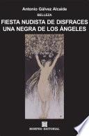 Descargar el libro libro Fiesta Nudista De Disfraces. Una Negra De Los Ángeles