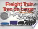 Descargar el libro libro Freight Train/tren De Carga