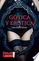 Descargar el libro libro Gótica Y Erótica