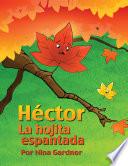 Descargar el libro libro Héctor La Hojita Espantada