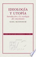 libro Ideología Y Utopía: Introducción A La Sociología Del Conocimiento