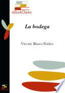 Descargar el libro libro La Bodega (anotado)