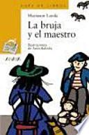 libro La Bruja Y El Maestro