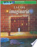 libro La Casa Imaginaria