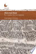 libro La Ciudad De Los Espejos