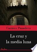 libro La Cruz Y La Media Luna