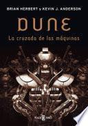 libro La Cruzada De Las Máquinas (leyendas De Dune 2)