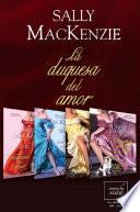 libro La Duquesa Del Amor (trilogía + Precuela)