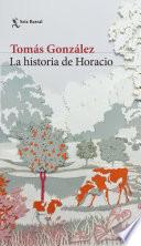 Descargar el libro libro La Historia De Horacio