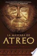 libro La Máscara De Atreo