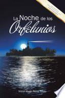 libro La Noche De Los Orfelunios