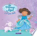 libro La Princesa Azul Y El Gran Baile / The Blue Princess And The Great Dance