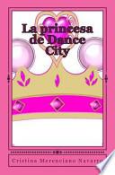 libro La Princesa De Dance City