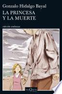 libro La Princesa Y La Muerte