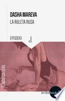libro La Ruleta Rusa. Episodio 1: Femme Fatale